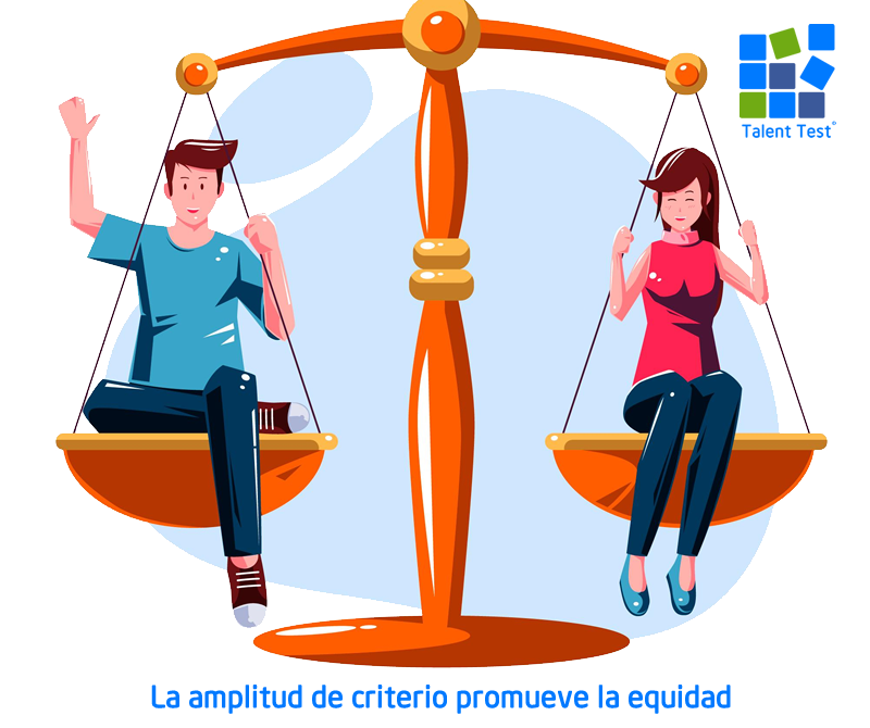 La amplitud de criterio evita contrataciones basadas en prejuicios como edad, género y la apariencia.