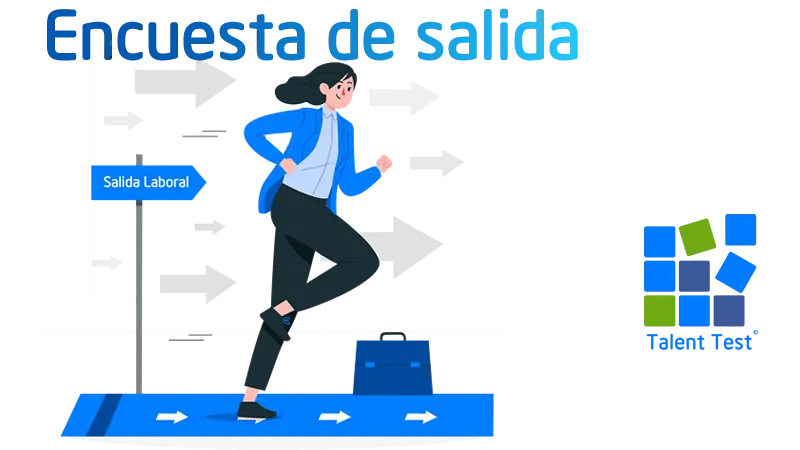 Identifica las razones de la rotación de personal con nuestra encuesta de salida.